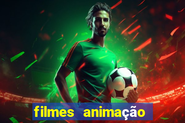 filmes animação completos dublados